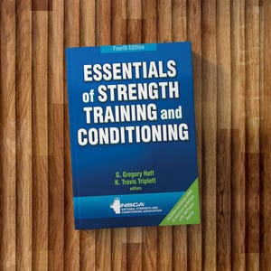 Essentials of Strength Training and Conditioning - 4th Edition