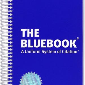 The Bluebook: A Uniform System of Citation 21st Edition, Columbia Law, Legal Citation Guide