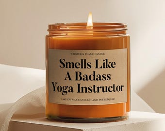 Yoga Instructor Gift Badass Yoga Instructor Custom Candle Funny Handmade Unique For Wellness Coach Yoga Teacher