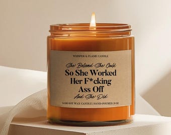 Motivational Quote Candle, Empowering Gift for Women, Sassy Inspirational Candle, Soy Wax Candle, Hand Poured Candle