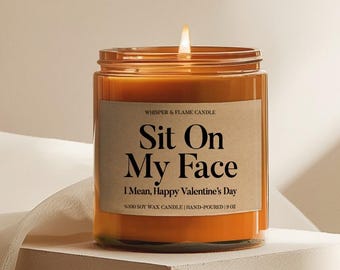 Sit On My Face Candle, Funny Husband Boyfriend Gift, Dirty Valentines Day Candle, Gifts For Him, Adult Humor Candle