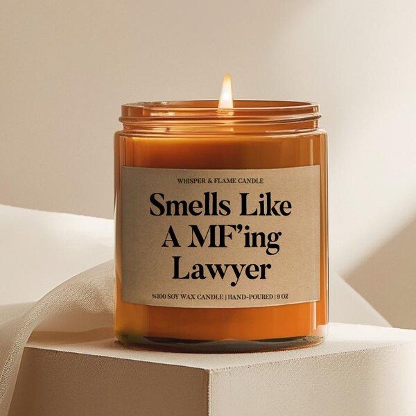 Smells Like A MF’ing Lawyer Soy Candle – Funny Lawyer Gift, Bar Exam Congrats Candle, Future Attorney Gift