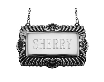 Sherry Liquor Decanter Label / Tag - Sterling Silver
