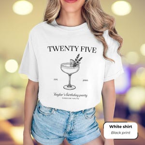 25th Birthday Cocktail Shirt: Funny Personalized Birthday Gift