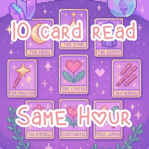 SAME HOUR, 10 card pull reading, Very Detailed Psychic Reading, Tarot Card Reading, Detailed Tarot Reading