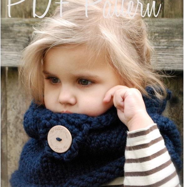 Knitting PATTERN-The Canyon Cowl (Toddler, Child, Adult sizes)