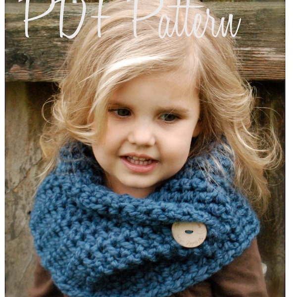 Crochet PATTERN-The Tuscyn Cowl (Toddler, Child, Adult sizes)