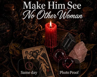 May include: A red pillar candle with wax drips, a tarot card labeled The Devil, a black crystal, a pink quartz stone, and two red faceted gems on a tray. Text reads: Make Him See No Other Woman, Same day, and Photo Proof.