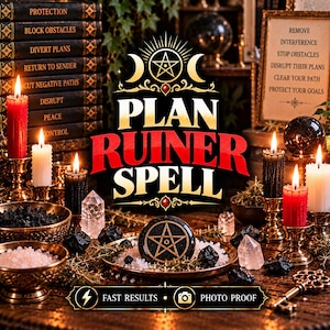 May include: A Plan Ruiner Spell graphic featuring a central pentagram, red and black candles in gold holders, clear quartz crystals, and black stones. Text includes 'PLAN RUINER SPELL', 'FAST RESULTS', 'PHOTO PROOF', and a list of protective intentions.