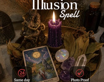 May include: A brass tray containing a purple drip candle, a bronze-colored figurine of two figures, a tarot card titled The Moon, an iridescent sphere, two purple stones, and a clear crystal point. Text reads Illusion Spell, 24 Hours, and Photo Proof.
