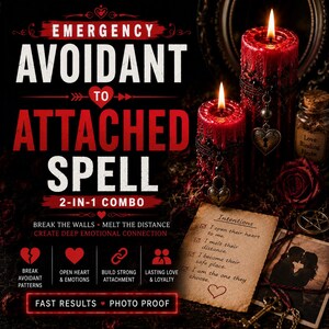 Puede incluir: Dos velas de pilar rojas con cera derretida, dijes en forma de corazón y encaje negro. El texto dice: EMERGENCY AVOIDANT TO ATTACHED SPELL 2-IN-1 COMBO. Incluye un pergamino con intenciones escritas, un frasco de vidrio y una foto de una pareja.