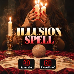 Illusion Spell - SAME DAY Casting for Truth, Clarity, Discernment, Focus, & Insight