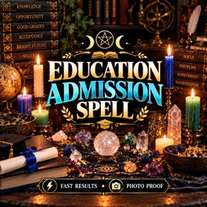 May include: A display featuring the text EDUCATION ADMISSION SPELL with a central crystal ball, various colourful crystals, lit candles, and stacked books with titles like KNOWLEDGE and SUCCESS. A banner at the bottom reads FAST RESULTS PHOTO PROOF.
