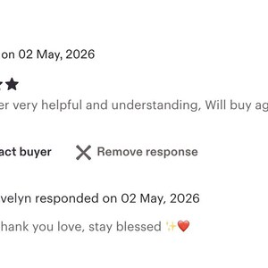 Puede incluir: Una interfaz de rese&ntilde;a de cliente digital con una calificaci&oacute;n de cinco estrellas, el texto 'Etsy buyer on 02 May, 2026', 'Practitioner very helpful and understanding, Will buy again', 'Contact buyer', 'Remove response' y 'Evelyn responded on 02 May, 2026' con 'Thank you love, stay blessed'.