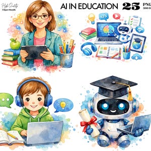 May include: Watercolor illustrations depicting AI in education. Images include a teacher with a tablet, a student with headphones using a laptop, and a robot with a graduation cap holding a diploma and laptop. The text "AI in Education" is displayed.