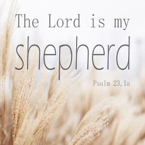 Psalm 23 – The Lord is my shepherd | Bible verse poster A4/A3 | Christian decoration | Wall art digital download