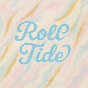 Roll Tide