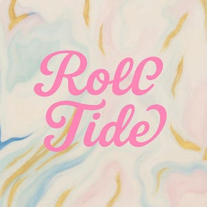 Roll Tide