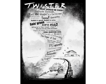 Twister Movie Quotes Poster
