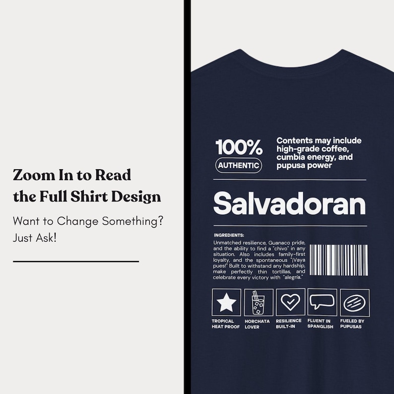 Pu&ograve; includere: T-shirt blu navy con testo bianco "Salvadoran". Il design include le parole "100% Autentico" e un elenco di ingredienti. Gli ingredienti includono caff&egrave; di alta qualit&agrave;, energia cumbia e potere pupusa. La maglietta ha anche delle icone.