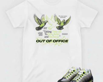 Bird Graphic Tee, AM 95 Sneaker Matching Shirt, Out Of Office Streetwear T-shirt