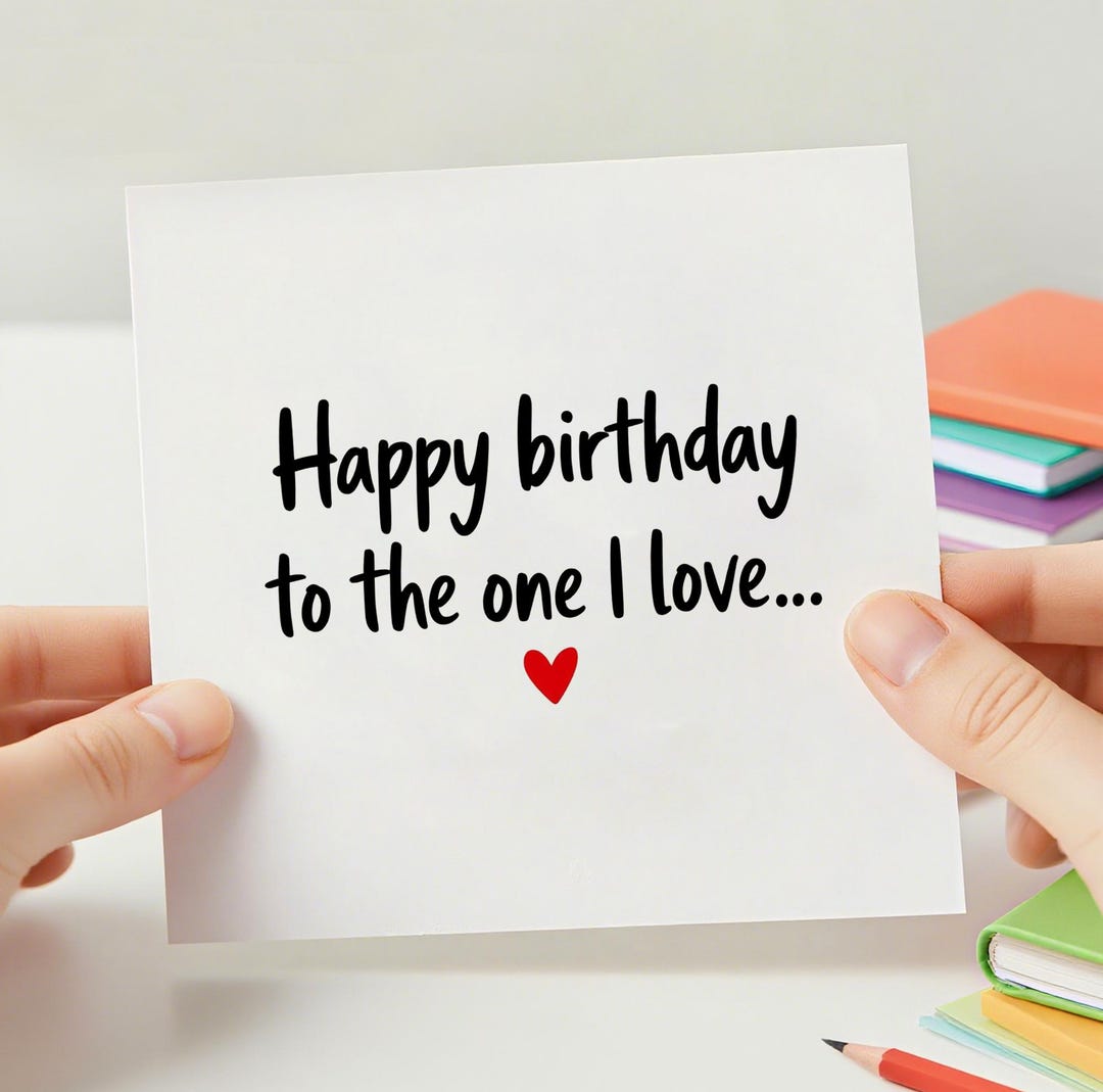 Romantic Birthday Card, Happy Birthday to the One I Love - Etsy