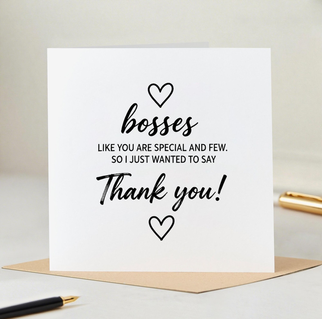 Boss Thank You Card, Bosses Like You Are Special and Few, Best Boss ...