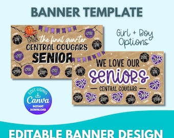 May include: A digital banner template with a basketball theme. The design features text that reads "Central Cougars Senior" and "We Love Our Seniors." The banner includes basketball graphics and the option for girl and boy options.