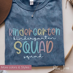 Comfort Colors® Kindergarten Squad Teacher Shirt, Kindergarten TShirt, First Day Kindergarten, Elementary School, Teacher Team, Teaching Tee
