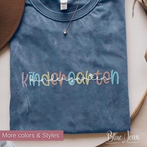 Comfort Colors® Kindergarten Teacher Shirt, Kindergarten TShirt, First Day Of Kindergarten, Elementary School, Teaching Tee, Teacher Team