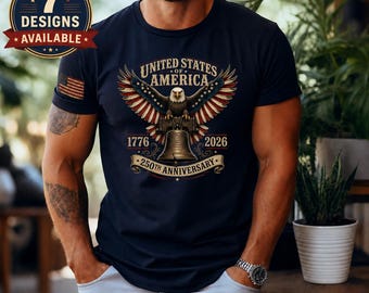250-jähriges Jubiläum der Vereinigten Staaten Shirt, USA Unabhängigkeitstag T-Shirt, Semiquincentennial 1776 2026 T-Shirt, amerikanische Flagge Vaterländisches Geschenk