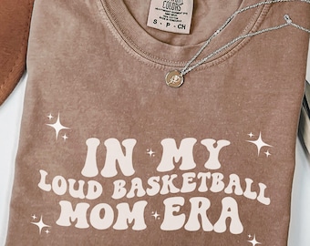 Lautes Basketball Mom Era Shirt, lustiges Basketball Mom Shirt, Sport Mom Shirt, Spieltag Shirt, Basketball Mom Tee, Basketball Mom Geschenk