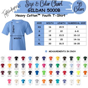May include: A light blue Gildan 5000B Heavy Cotton youth t-shirt with a size and color chart. The chart shows measurements in inches for sizes XS to XL. There are 50 colors available.