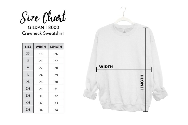 May include: A white Gildan 18000 crewneck sweatshirt hanging on a hanger. The image includes a size chart with measurements in inches for width and length, ranging from XS to 5XL.
