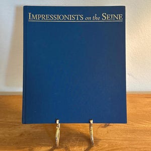 Rare Vintage Art History Book – Impressionists on the Seine – The Phillips Collection, 1996 – Blue Hardcover Coffee Table Book – French Art