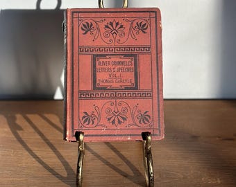 Vintage Edition of Oliver Cromwell’s Letters & Speeches Vol. I by Thomas Carlyle – 1871 Chapman and Hall – Old-World European Decor Book