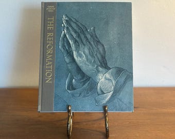 Vintage Edition of The Reformation by Edith Simon – Great Ages of Man Time-Life Book, 1968 – Dürer Praying Hands Cover – Coffee Table Book