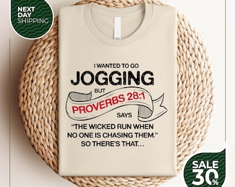 Hilarious Proverbs 28:1 Jogging Shirt | Funny Christian Fitness Tee | Bible Verse Humor for Non-Runners