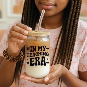 In My Teaching Era Sipper Glass, 16oz | Bamboo Lid & Tritan Straw, Teacher Gift, School Drinkware, Eco-Friendly Cup, Back to School