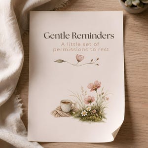 Gentle Permission to Rest Cards | Softly Illustrated Self Care Reminders (Instant Download)