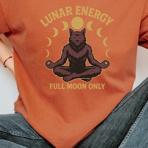 Lunar Energy werewolf Shirt | Comfort Colors Full Moon Yoga Tee, Meditative Lycan Graphic Top, Celestial Phases Design, Unisex Relaxed Fit