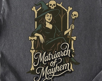 Matriarch of Mayhem Witchy Shirt | Comfort Colors Gothic Mom Tee, Funny Witch Graphic Top, Spooky Vintage Aesthetic, Unisex Relaxed Fit