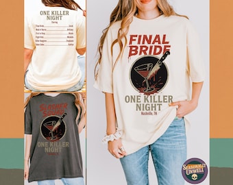Vrijgezellenshirt laatste bruid | Comfort kleuren horrorfilm T-shirt, custom slasher partytop, gepersonaliseerde meidenselectie, uniseks relaxte pasvorm