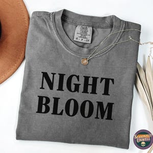 Night Bloom Script Shirt | Comfort Colors gothic floral script with moon accents, moody nocturnal aesthetic, Halloween garment dyed tee