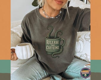 Release the Caffeine Kraken Shirt | Comfort Colors Coffee Graphic Tee, Tentacle Mug Top, Eldritch Octopus Aesthetic, Unisex Relaxed Fit