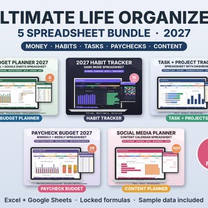 May include: Ultimate Life Organizer 5 Spreadsheet Bundle 2027 featuring digital tools for money, habits, tasks, paychecks, and content. Includes Budget Planner, Habit Tracker, Task + Project Tracker, Paycheck Budget, and Social Media Planner.