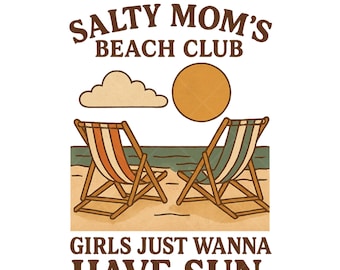 Salty Moms Beach Club, Urlaub T-Shirt Design, Sommer Reise PNG, Strand Shirt Grafik, digitaler Download