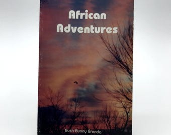 African Adventures Signed Paperback Book by Bush Bunny Brenda Lange 2003