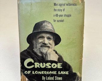 Crusoe of Lonesome Lake Leland Stowe 1957 Wilderness Survival Adventure Random