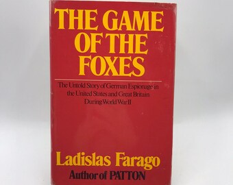 Il gioco delle volpi Ladislas Farago Spionaggio tedesco Storia militare Seconda guerra mondiale